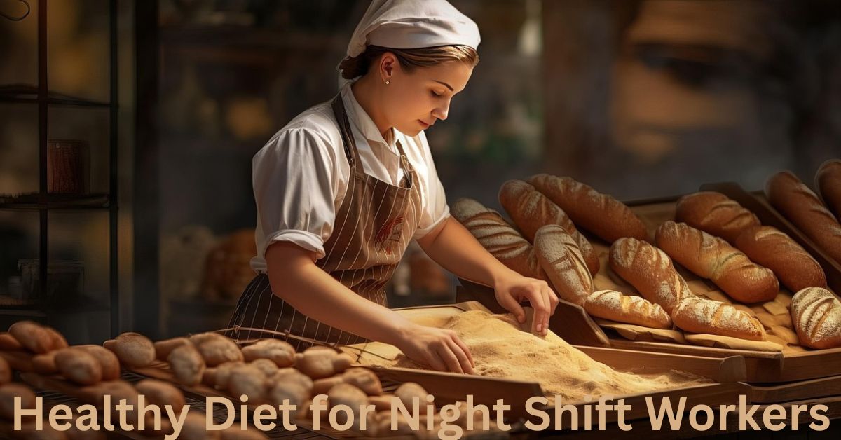 healthy diet for night shift workers